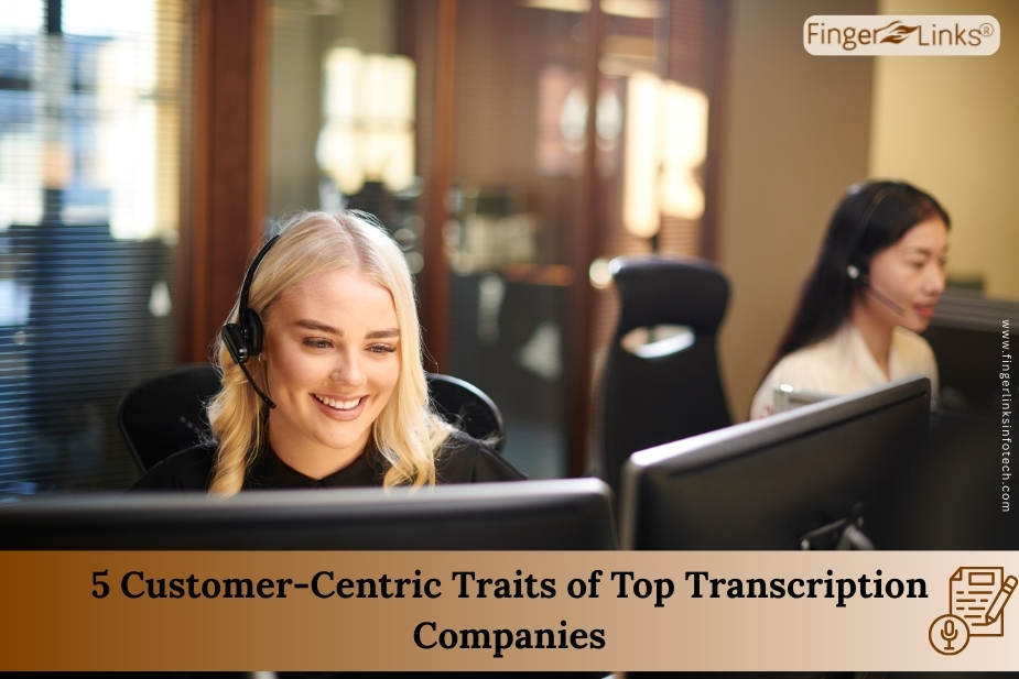 198_5Customer‑CentricTraitsofTopTranscriptionCompanies.jpg